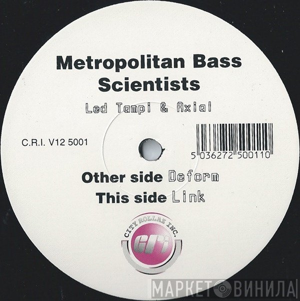 Metropolitan Bass Scientists - Link / Deform