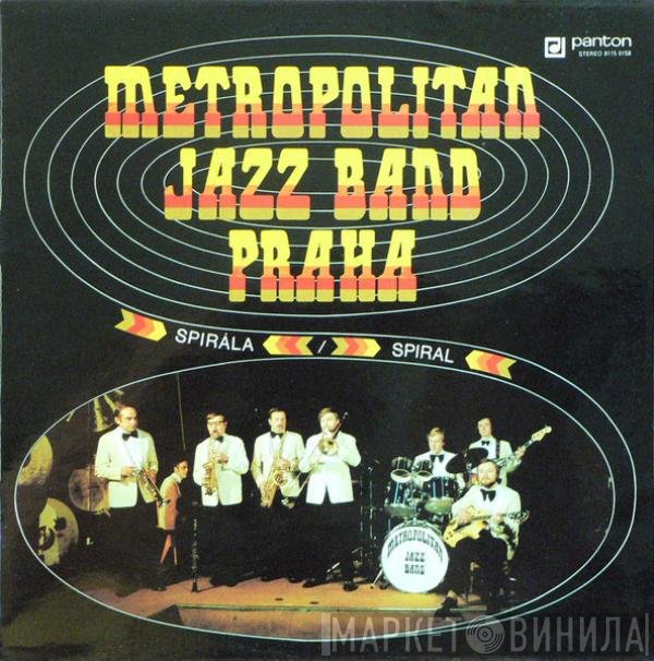 Metropolitan Jazz Band - Spirála / Spiral