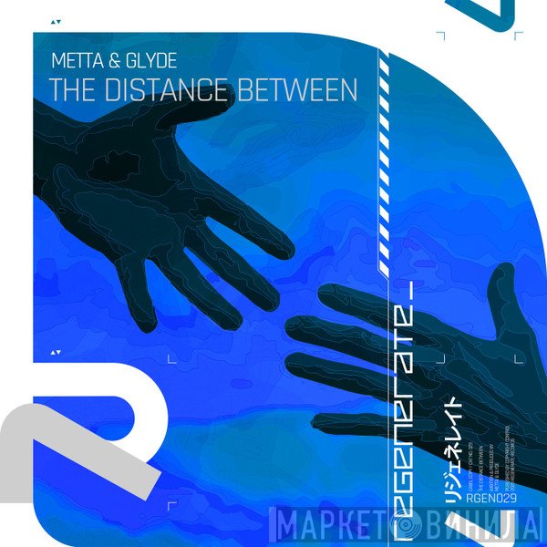 Metta & Glyde  - The Distance Between