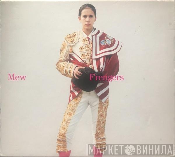 Mew - Frengers