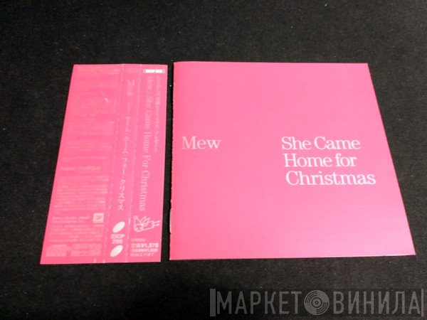 Mew - She Came Home For Christmas