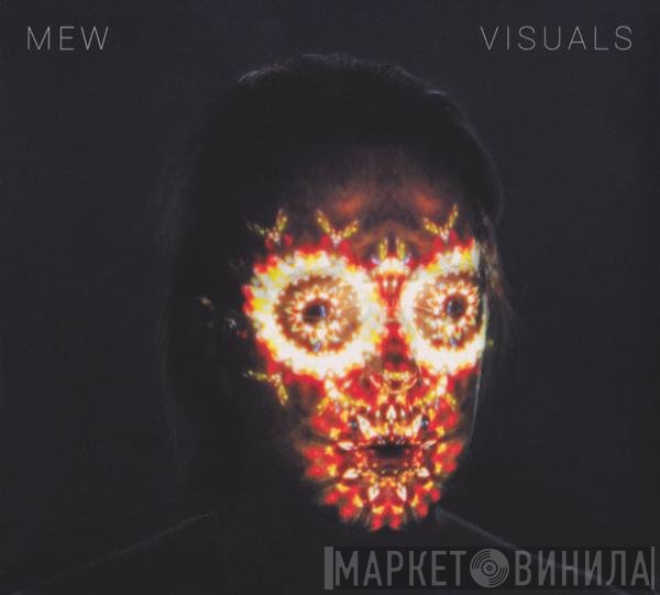 Mew  - Visuals