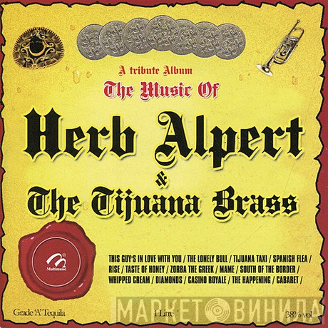 Mexican Border Brass Ensemble - Herb Alpert And The Tijuana Brass