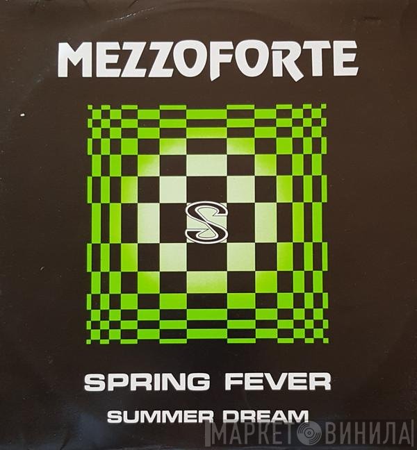 Mezzoforte  - Spring Fever / Summer Dream