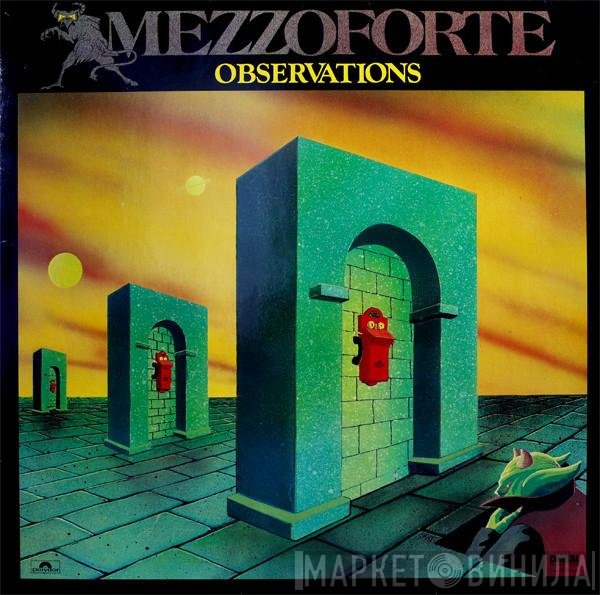 Mezzoforte  - Observations