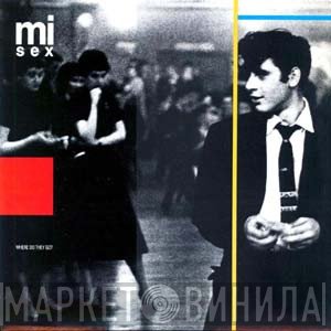 Mi-Sex - Where Do They Go?