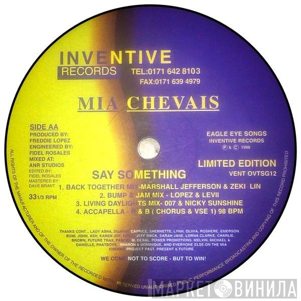 Mia Chevais - Say Something