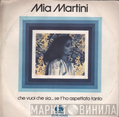 Mia Martini - Che Vuoi Che Sia... Se T'Ho Aspettato Tanto
