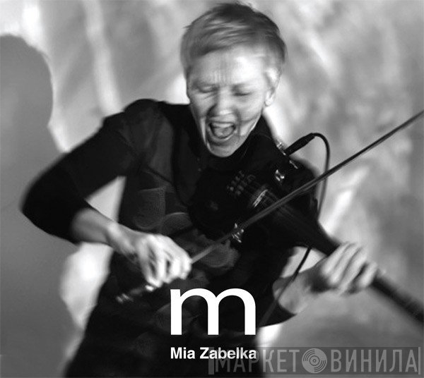 Mia Zabelka - M