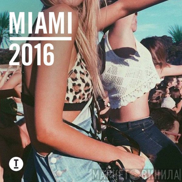  - Miami 2016