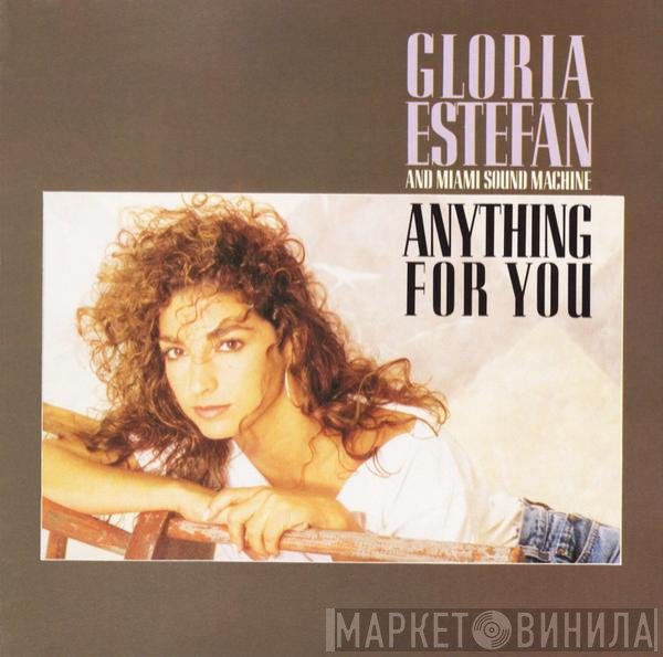 Miami Sound Machine  - Anything For You