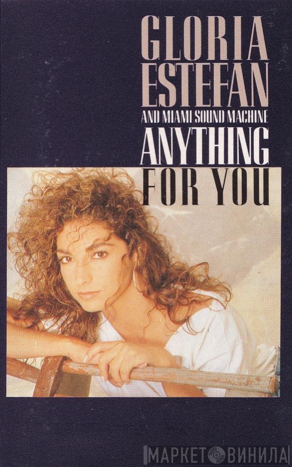 Miami Sound Machine  - Anything For You