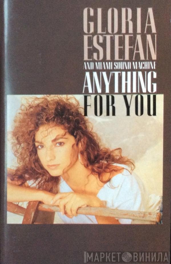 Miami Sound Machine  - Anything For You