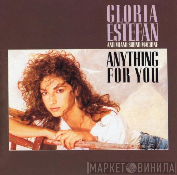 Miami Sound Machine  - Anything For You