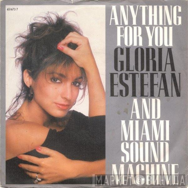 Miami Sound Machine - Anything For You