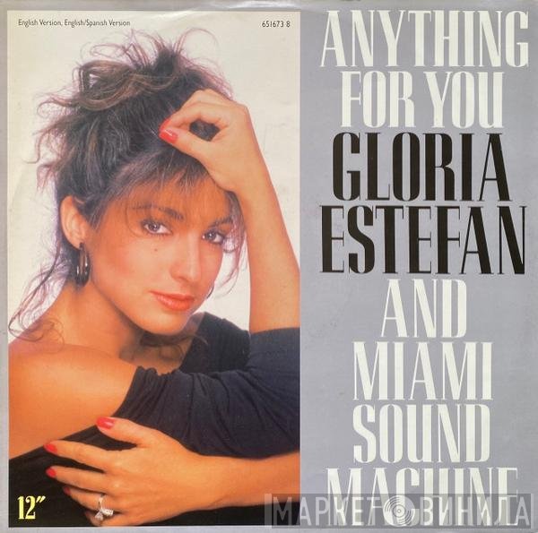 Miami Sound Machine - Anything For You