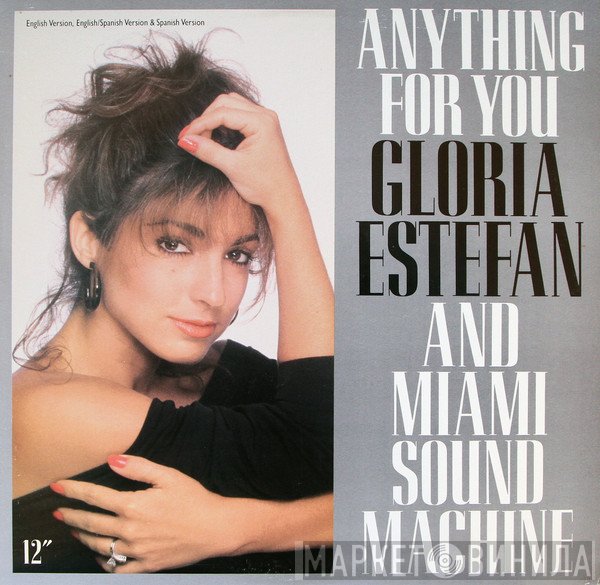 Miami Sound Machine  - Anything For You