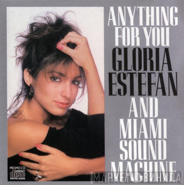 Miami Sound Machine  - Anything For You