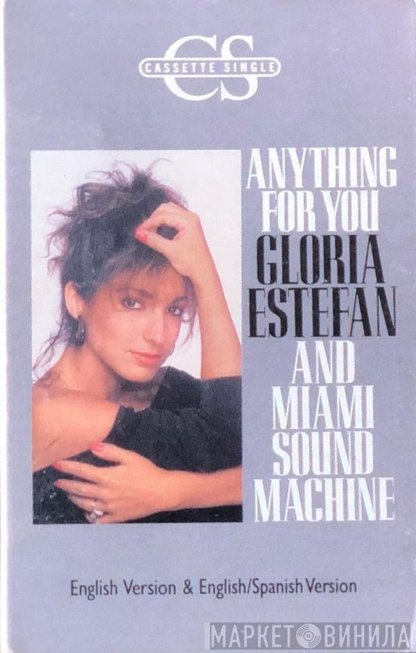 Miami Sound Machine  - Anything For You