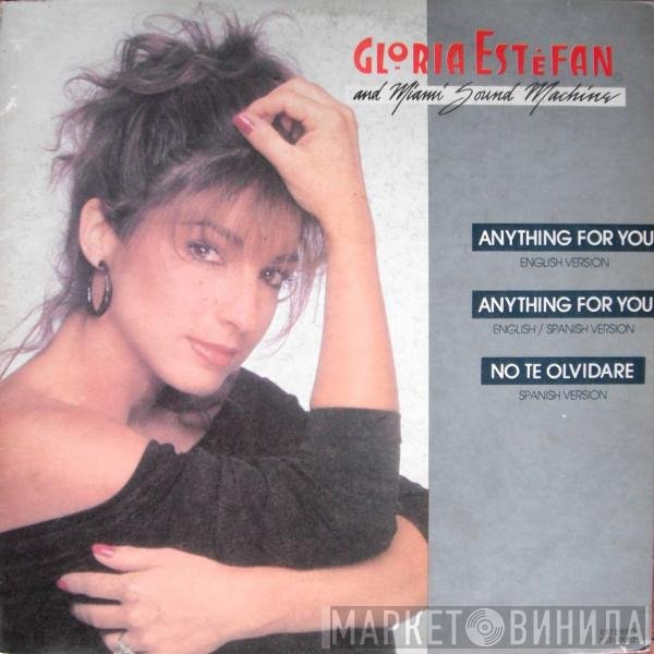 Miami Sound Machine  - Anything For You