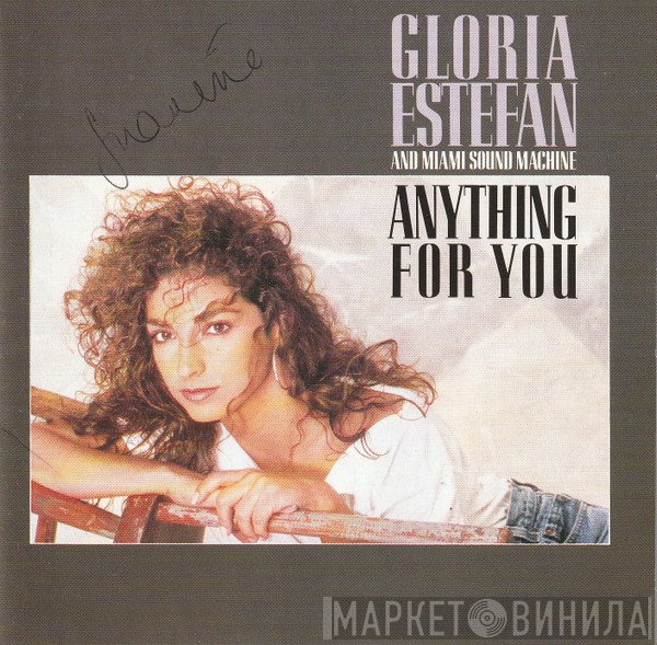 Miami Sound Machine  - Anything For You
