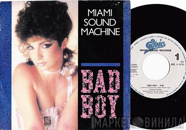 Miami Sound Machine  - Bad Boy