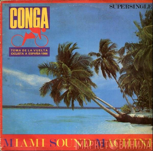 Miami Sound Machine  - Conga!