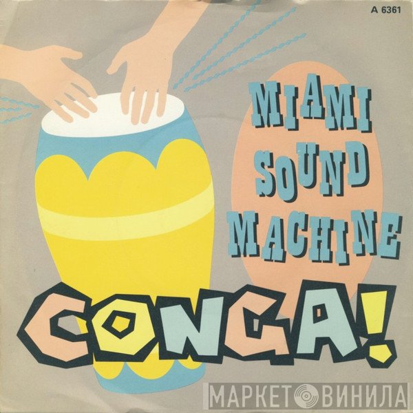 Miami Sound Machine - Conga!