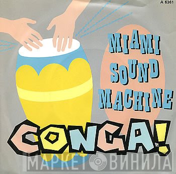 Miami Sound Machine  - Conga