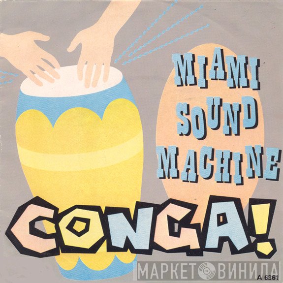 Miami Sound Machine  - Conga