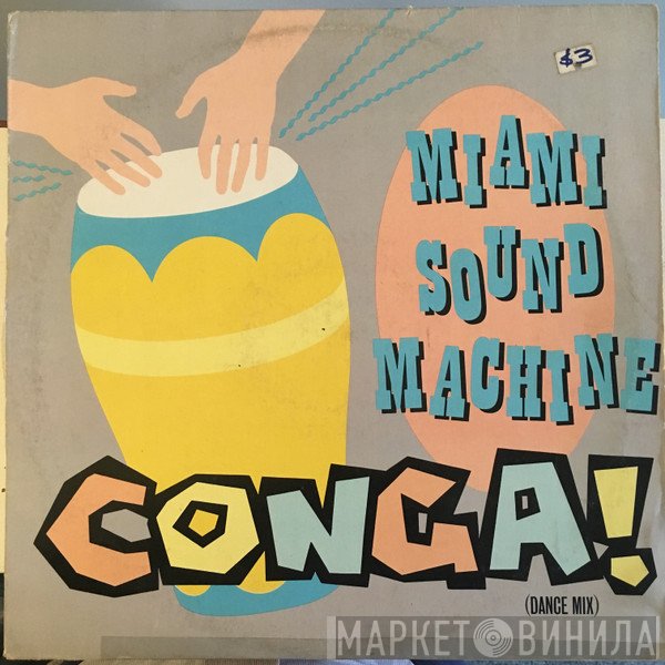 Miami Sound Machine  - Conga