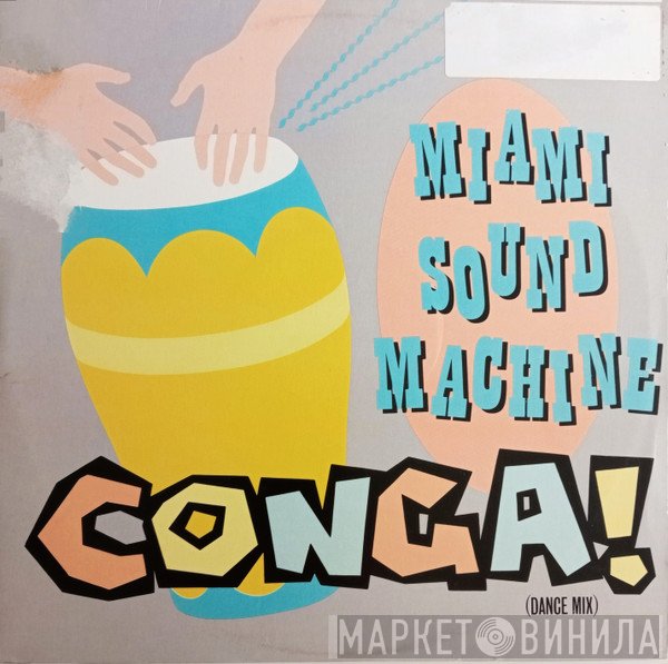 Miami Sound Machine  - Conga