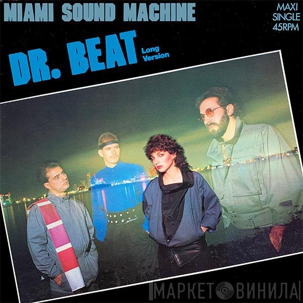 Miami Sound Machine  - Dr. Beat (Long Version)