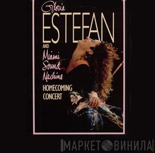 Miami Sound Machine  - Homecoming Concert