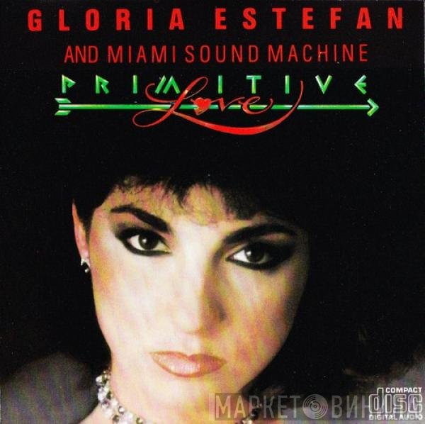 Miami Sound Machine  - Primitive Love