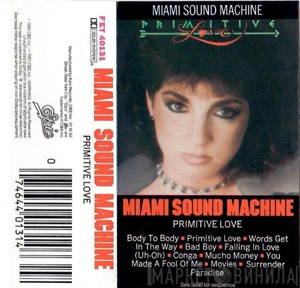 Miami Sound Machine  - Primitive Love
