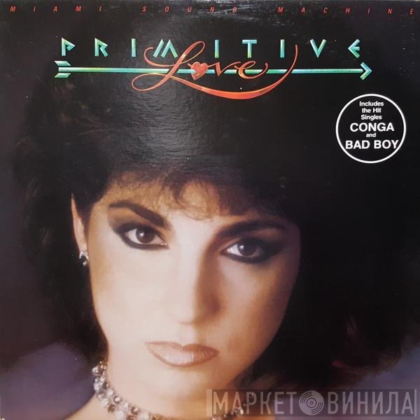 Miami Sound Machine  - Primitive Love