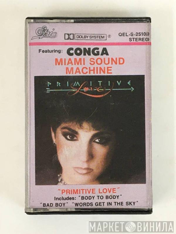 Miami Sound Machine  - Primitive Love