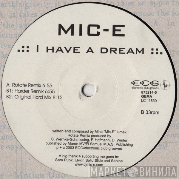 Mic-E - I Have A Dream