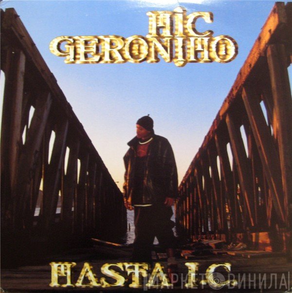 Mic Geronimo  - Masta I.C.