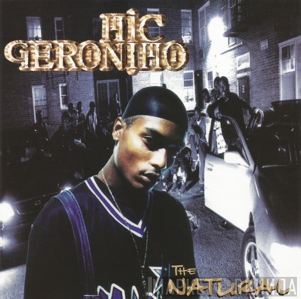 Mic Geronimo  - The Natural