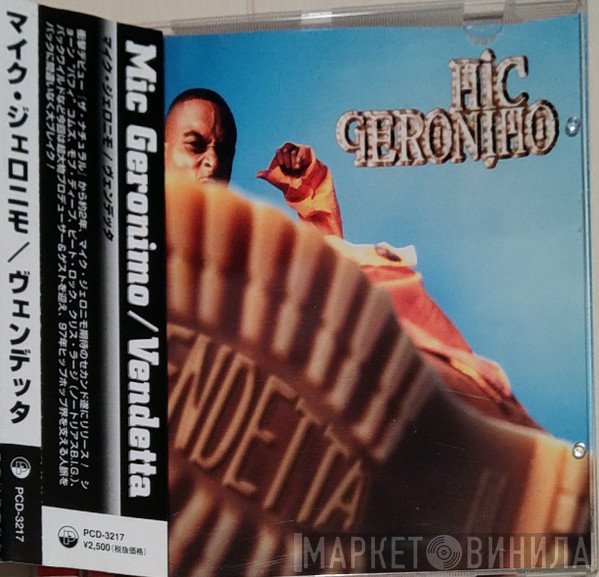 Mic Geronimo  - Vendetta