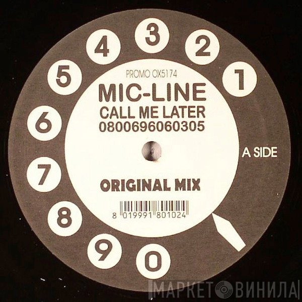 Mic-Line - Call Me Later (0800696060305)