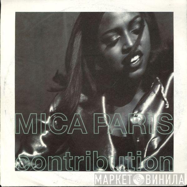 Mica Paris  - Contribution