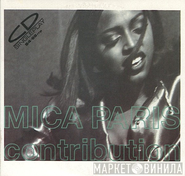 Mica Paris  - Contribution