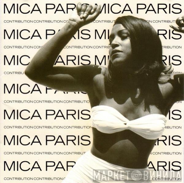 Mica Paris  - Contribution