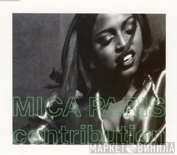 Mica Paris  - Contribution