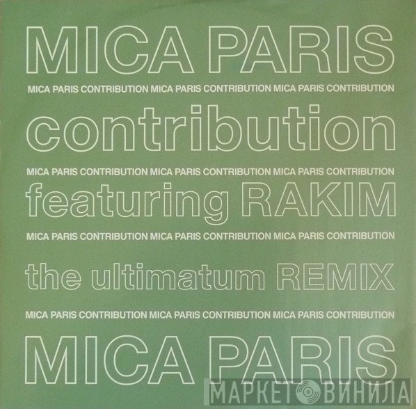 Mica Paris Featuring Rakim  - Contribution