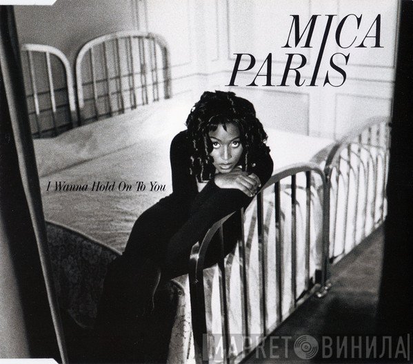 Mica Paris - I Wanna Hold On To You