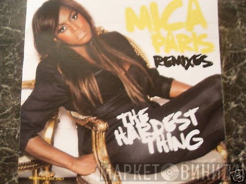 Mica Paris  - The Hardest Thing Remixes